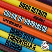 Diego Astaiza - Color of Happiness (Tarentella & Redanka Remix)