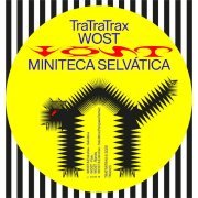 WOST, Entrañas - Selvática