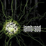 Lamb of God - Into Oblivion