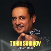 Tohir Sodiqov - Tashlab Ketma (1996)
