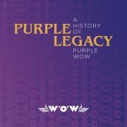 Guido - Purple Legacy - A History of Purple Wow