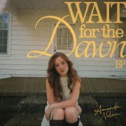 Amanda Nolan - Wait For The Dawn