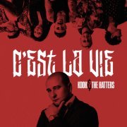 KDDK, The Hatters - C'est La Vie