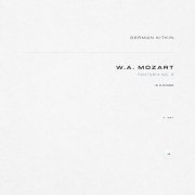 Wolfgang Amadeus Mozart, German Kitkin - Fantasia No. 3 in D Minor, K. 397