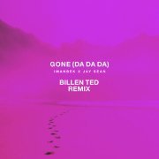 Imanbek, Jay Sean - Gone (Da Da Da) [Billen Ted Remix]