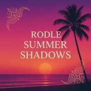 Rodle - Summer Shadows