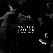 Onlife, Gripich - Старые раны