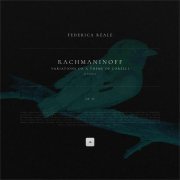Сергей Рахманинов, Federica Reale - Variations on a Theme of Corelli, Op. 42: Variation 7. Vivace