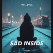 Phill Loud - Sad Inside (Extended Mix)