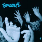 Tomcraft - Loneliness - Radio Cut