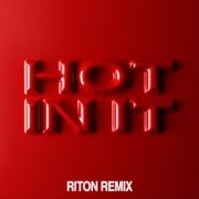Tiësto, Charli XCX - Hot In It (Riton Remix)