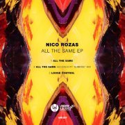 NicoRozas - All the Same EP