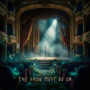 ONEIL, KANVISE, ERCODES - The Show Must Go On