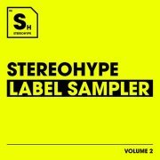 R3wire - Stereohype Label Sampler: Volume. 2