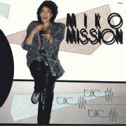 Miko Mission - I Like The Woman's Heart [Power Mix]