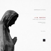 Johann Sebastian Bach, Alexander Siloti, German Kitkin - Prelude in B Minor, BWV 855a (Transcr. Siloti for Piano)