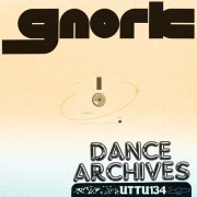 Gnork - Dance Archives EP
