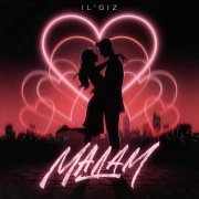 IL'GIZ - Мадам