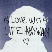 Highself - in love with life anyway