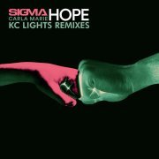 Sigma, Carla Marie - Hope (KC Lights Remix Extended)