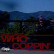 Larry June - Who Coppin'