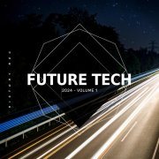 House Anatomy - Future Tech 2024, Vol. 1