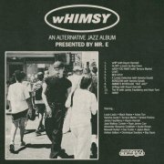 Destin Conrad - wHIMSY