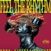 Anna, Vintage Culture - Feel the Rhythm