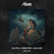 KiLLTEQ, DIMESTRIX, Vallhee - Дарю тебе