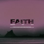 Markeniy, Aslai, Stoxx - Faith