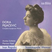 Annika Schlicht - Dora Pejačević: Complete Symphonic Works