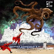 Oliver Heldens, Reinier Zonneveld, Hi-Lo - Flying Octopus