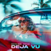 Nikita Rise, Matvey Emerson - Deja Vu