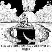 Carl Cox, Reinier Zonneveld, Christopher Coe - Inferno