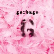 Garbage - Not My Idea (2015 - Remaster)