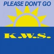K.w.s. - Please Don't Go