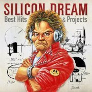 Silicon Dream - Silicon Dream - Best Hits & Projects