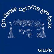 Gilbr - Changa