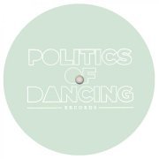 Politics of Dancing - Timing EP