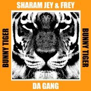 Sharam Jey, Frey - Da Gang