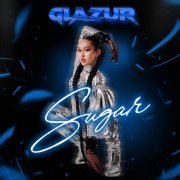 Glazur - Sugar (Dub Version)
