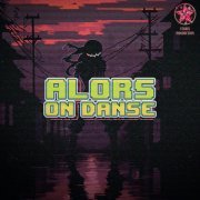 Alex Pristupa, curxlxss - Alors On Danse (Krushfunk)