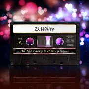 D White - Follow Me (Remastered 2025)