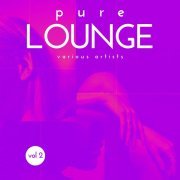 Living Room - Pure Lounge, Vol. 2