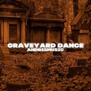 AndrisMusic - Graveyard Dance