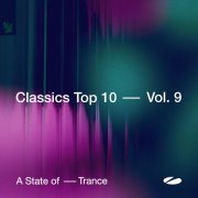 Armin Van Buuren - A State of Trance - Classics Top 10, Vol. 9