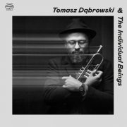 Tomasz Dąbrowski, The Individual Beings - Old Habits