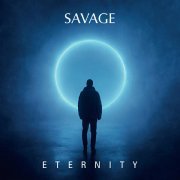 Savage - ETERNITY Acappella