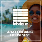 DJ Favorite - Afro Organic House 2025