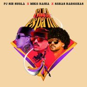 Mike Bahía, Pj Sin Suela, Sebas Barcenas - Ella Es Pa MI